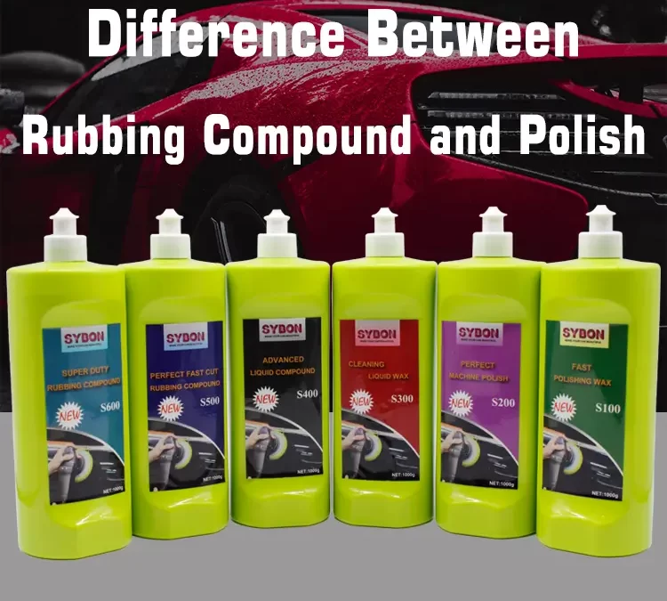 Understanding the Difference Between Rubbing Compound and Polish: A Guide by SYBON