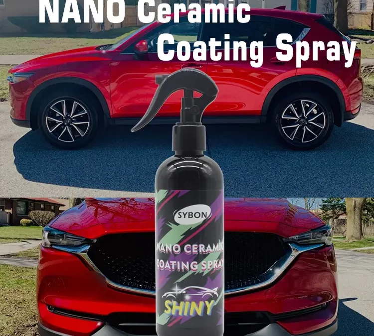 Elevate Your Car Detailing Business with SYBON's NANO Ceramic Coating Spray