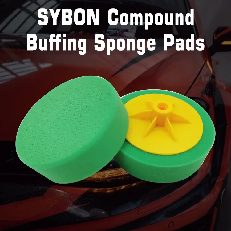 1718347776 Compound Buffing Sponge Pads A Comprehensive Guide by SYBON